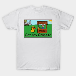 Got Any Grapes? T-Shirt